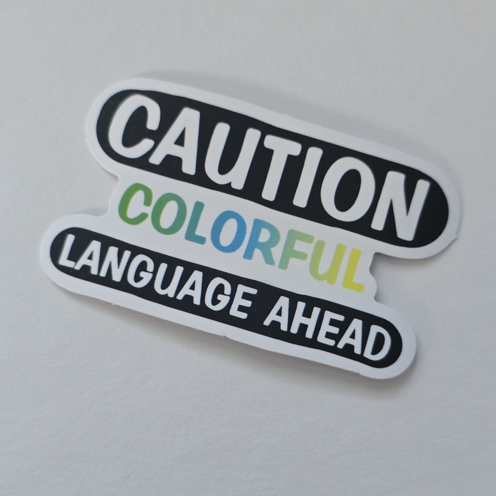 10/$10 Caution Colorful Language Sticker